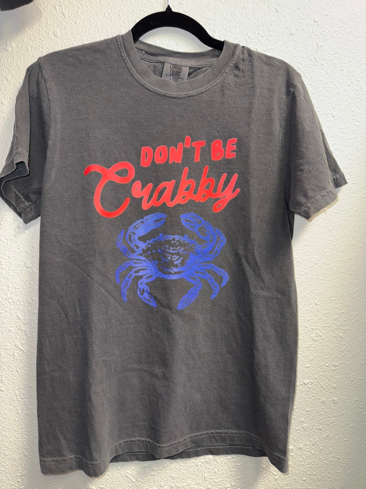 Don't Be Crabby T-Shirt
