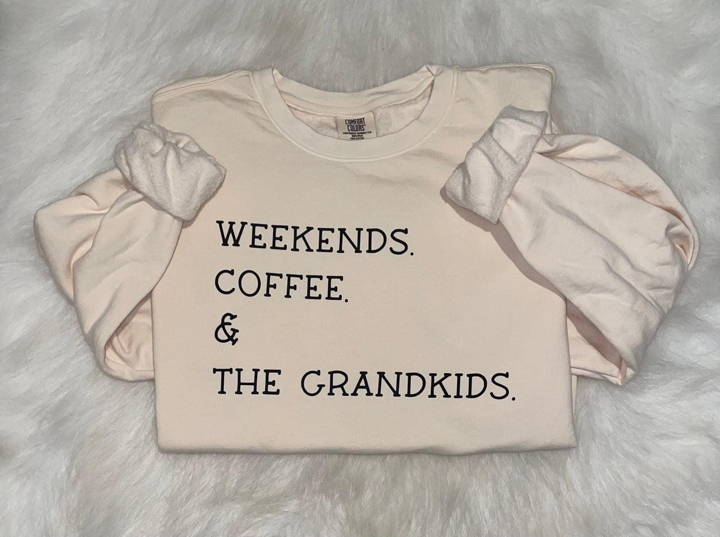 Weekends, coffee & grandkids crew