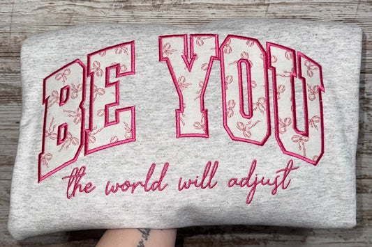Be You Crewneck